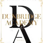 Dunbridge Academy: German Edition, Book 3 of 7, 1st Edition, 481-0